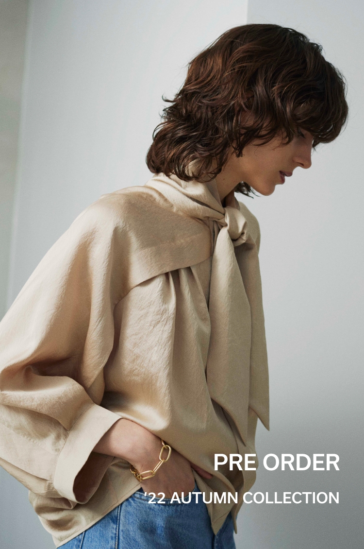 2022 AUTUMN COLLECTION PRE ORDER