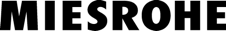 MIESROHE